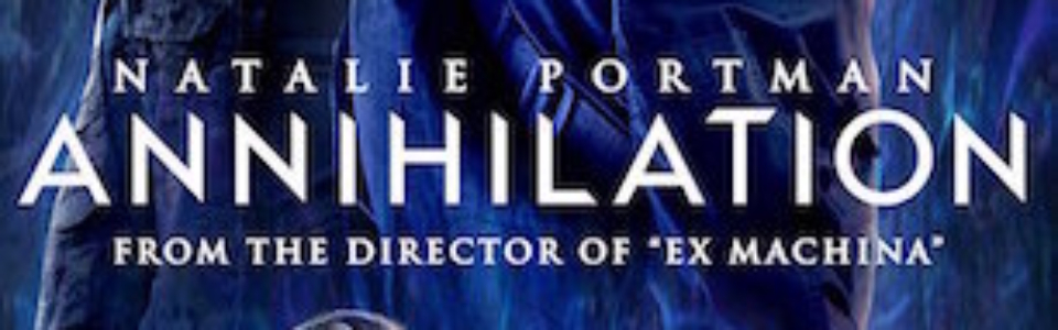 Annihilation – Copy